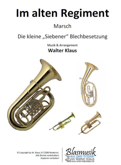Im alten Regiment         (kleine Blechbesetzung)